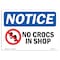 Signmission OSHA Sign, 7" H, Rigid Plastic, No Crocs In Shop Sign With Symbol, Landscape, L-14472 OS-NS-P-710-L-14472 - alternate 1
